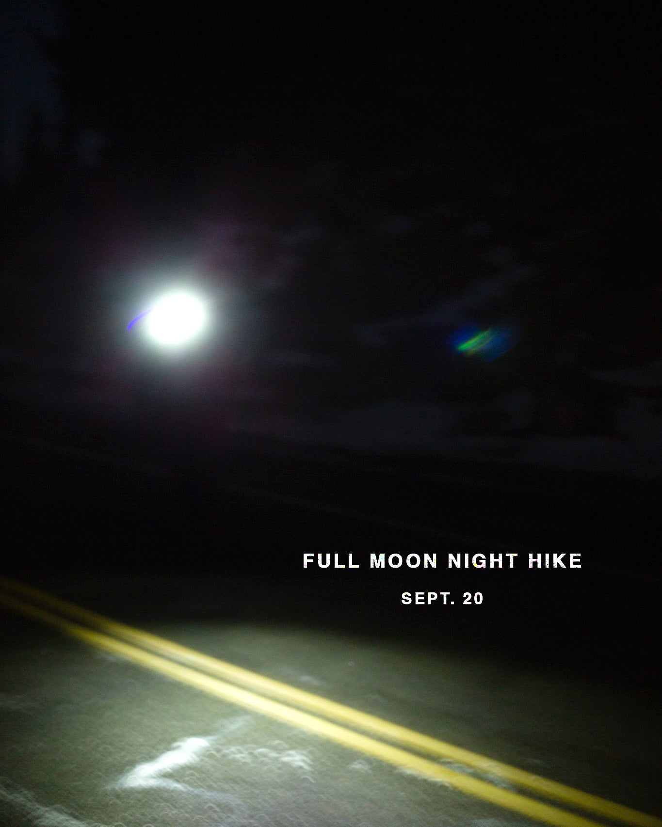 SEP 20 | NIGHT HIKE ~ Walkers Ranch