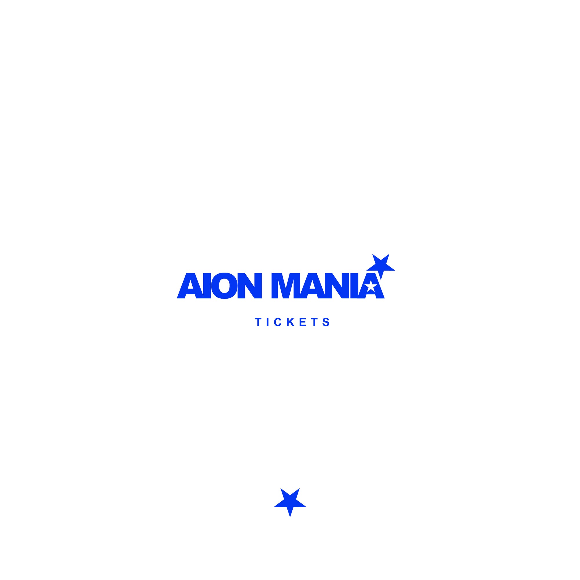 AION MANIA TICKETS