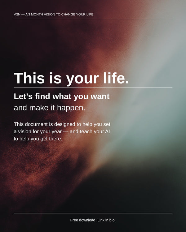 VSN — 3 months to change your life